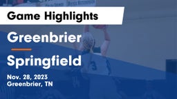 Greenbrier  vs Springfield  Game Highlights - Nov. 28, 2023