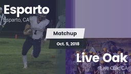 Matchup: Esparto  vs. Live Oak  2018