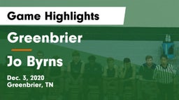 Greenbrier  vs Jo Byrns  Game Highlights - Dec. 3, 2020