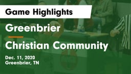Greenbrier  vs Christian Community  Game Highlights - Dec. 11, 2020