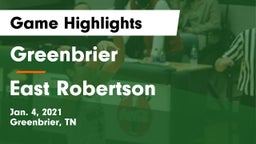 Greenbrier  vs East Robertson  Game Highlights - Jan. 4, 2021