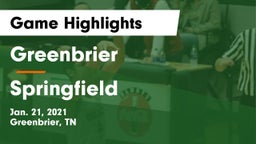 Greenbrier  vs Springfield  Game Highlights - Jan. 21, 2021