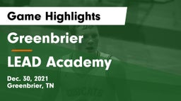 Greenbrier  vs LEAD Academy  Game Highlights - Dec. 30, 2021