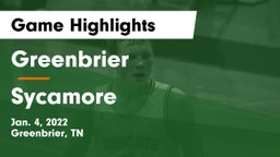 Greenbrier  vs Sycamore  Game Highlights - Jan. 4, 2022