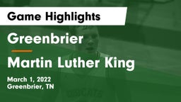 Greenbrier  vs Martin Luther King  Game Highlights - March 1, 2022