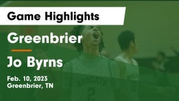Greenbrier  vs Jo Byrns  Game Highlights - Feb. 10, 2023
