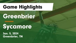 Greenbrier  vs Sycamore  Game Highlights - Jan. 5, 2024