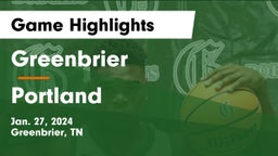 Greenbrier  vs Portland  Game Highlights - Jan. 27, 2024