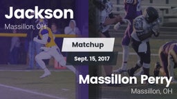 Matchup: Jackson  vs. Massillon Perry  2017