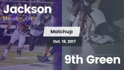 Matchup: Jackson  vs. 9th Green 2017