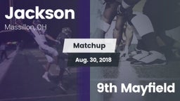 Matchup: Jackson  vs. 9th Mayfield 2018