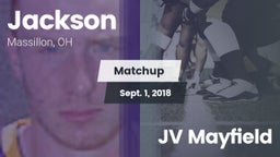 Matchup: Jackson  vs. JV Mayfield 2018