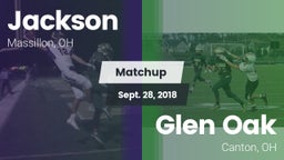 Matchup: Jackson  vs. Glen Oak  2018