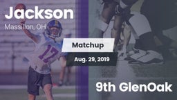 Matchup: Jackson  vs. 9th GlenOak 2019