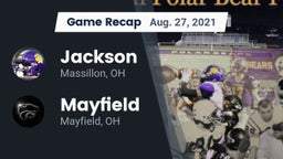 Recap: Jackson  vs. Mayfield  2021