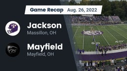 Recap: Jackson  vs. Mayfield  2022