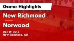 New Richmond  vs Norwood Game Highlights - Dec 19, 2016