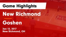 New Richmond  vs Goshen  Game Highlights - Jan 12, 2017