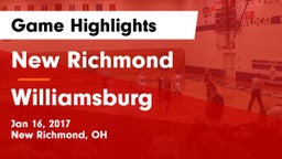 New Richmond  vs Williamsburg Game Highlights - Jan 16, 2017