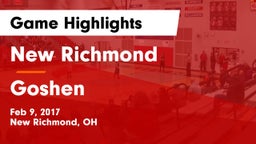 New Richmond  vs Goshen  Game Highlights - Feb 9, 2017