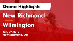 New Richmond  vs Wilmington  Game Highlights - Jan. 29, 2018