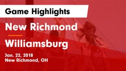New Richmond  vs Williamsburg  Game Highlights - Jan. 22, 2018