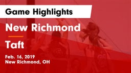 New Richmond  vs Taft  Game Highlights - Feb. 16, 2019