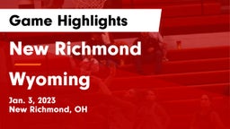 New Richmond  vs Wyoming  Game Highlights - Jan. 3, 2023