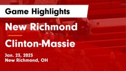 New Richmond  vs Clinton-Massie  Game Highlights - Jan. 23, 2023