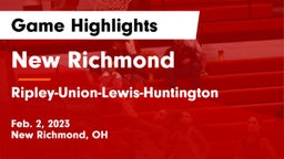 New Richmond  vs Ripley-Union-Lewis-Huntington Game Highlights - Feb. 2, 2023