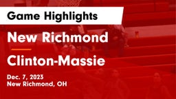New Richmond  vs Clinton-Massie  Game Highlights - Dec. 7, 2023