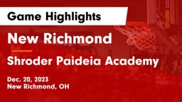 New Richmond  vs Shroder Paideia Academy  Game Highlights - Dec. 20, 2023