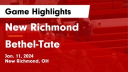 New Richmond  vs Bethel-Tate  Game Highlights - Jan. 11, 2024