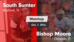 Matchup: South Sumter High vs. Bishop Moore  2016