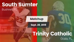 Matchup: South Sumter High vs. Trinity Catholic  2018