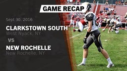 Recap: Clarkstown South  vs. New Rochelle  2016