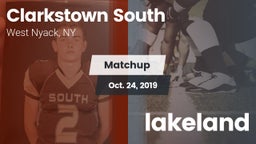Matchup: Clarkstown South vs. lakeland  2019