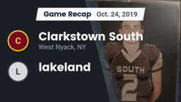 Recap: Clarkstown South  vs. lakeland  2019