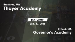 Matchup: Thayer Academy High vs. Governor's Academy  2016