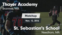 Matchup: Thayer Academy High vs. St. Sebastian's School 2016