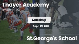 Matchup: Thayer Academy High vs. St.George's School 2017