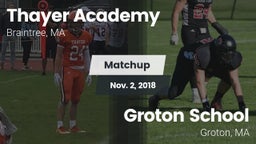 Matchup: Thayer Academy High vs. Groton School  2018