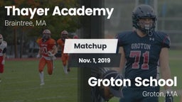 Matchup: Thayer Academy High vs. Groton School  2019