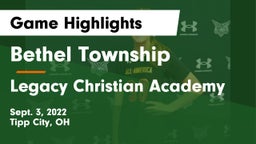 Bethel Township  vs Legacy Christian Academy Game Highlights - Sept. 3, 2022
