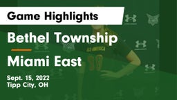 Bethel Township  vs Miami East  Game Highlights - Sept. 15, 2022