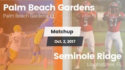 Matchup: Palm Beach Gardens vs. Seminole Ridge  2017