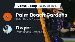 Recap: Palm Beach Gardens vs. Dwyer  2017