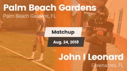 Matchup: Palm Beach Gardens vs. John I Leonard  2018