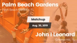 Matchup: Palm Beach Gardens vs. John I Leonard  2019