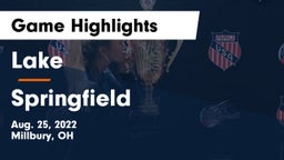 Lake  vs Springfield  Game Highlights - Aug. 25, 2022